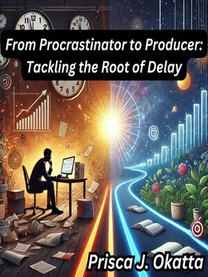 cover image of From Procrastinator to Producer